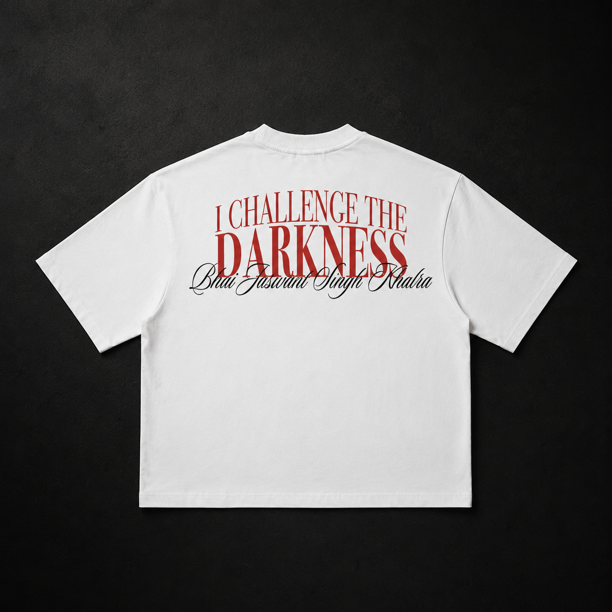 I Challenge The Darkness Tee