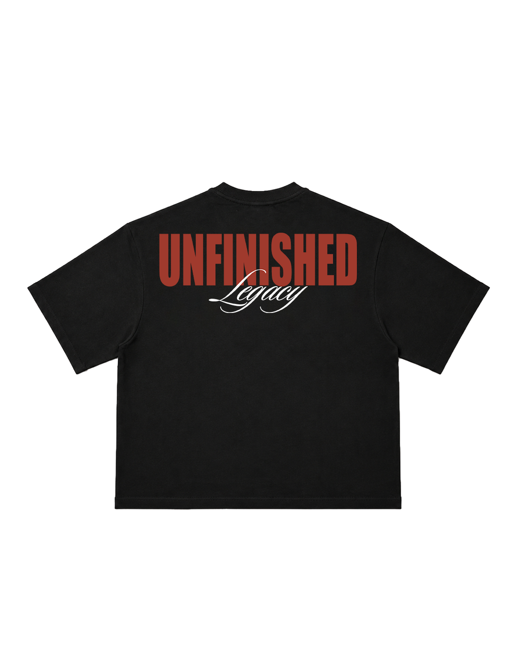 UNFINISHED LEGACY TEE